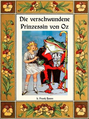 cover image of Die verschwundene Prinzessin von Oz--Die Oz-Bücher Band 11
